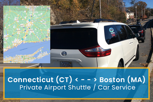 Boston to Connecticut Shuttle Taxi and Car Service